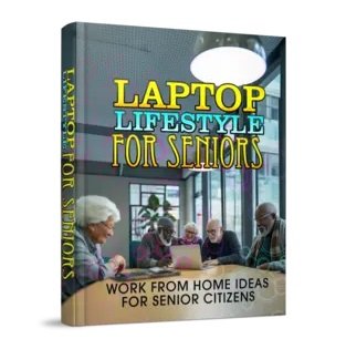 Laptop Lifestyle for Seniors – eBook with Resell Rights